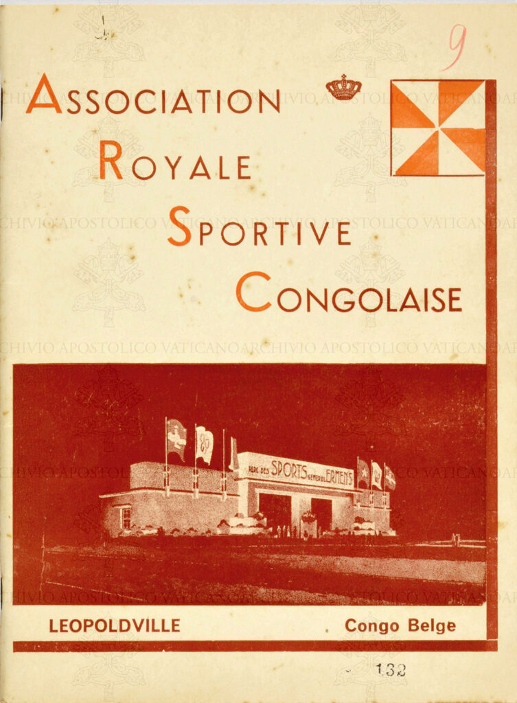 Brochure Association Royale Sportive Congolaise avec photo du « Parc des Sports Général Ermens » Léopoldville-Congo Belge (1939). (AAV, Archivio Nunziatura Congo (Kinshasa), Busta 72, fasc. 247, fol. 132r).