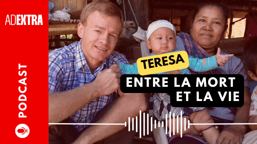PODCAST / Teresa : un missionnaire face à l'épreuve d'un village karen